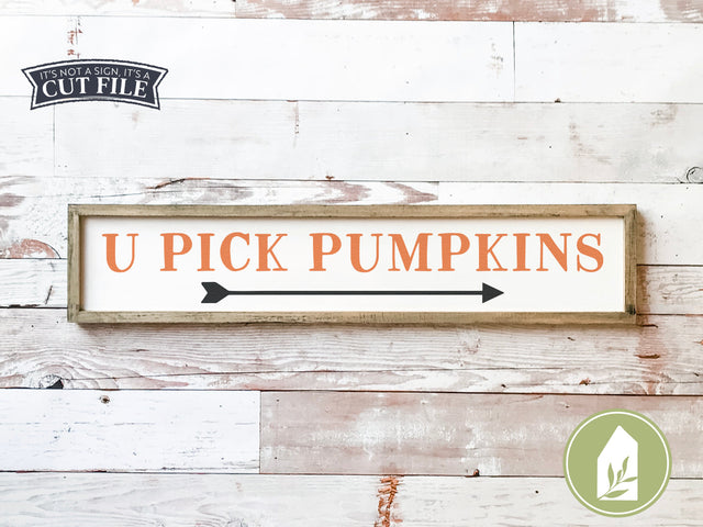 U Pick Pumpkins SVG | Fall SVG | Rustic Sign Design SVG LilleJuniper 