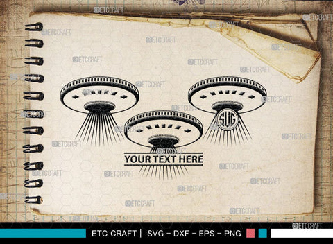 UFO Monogram, UFO Silhouette, UFO Svg, Alien Ship Svg, Flying Saucer Svg, Space Svg, Spaceship Svg, Rocket Ship Svg, SB00055 SVG ETC Craft 