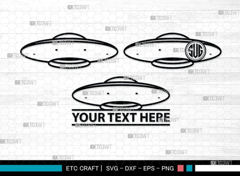 UFO Monogram, UFO Silhouette, UFO Svg, Alien Ship Svg, Flying Saucer Svg, Space Svg, Spaceship Svg, Rocket Ship Svg, SB00055 SVG ETC Craft 