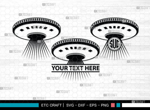 UFO Monogram, UFO Silhouette, UFO Svg, Alien Ship Svg, Flying Saucer Svg, Space Svg, Spaceship Svg, Rocket Ship Svg, SB00055 SVG ETC Craft 