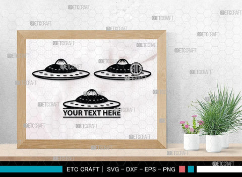 UFO Monogram, UFO Silhouette, UFO Svg, Alien Ship Svg, Flying Saucer Svg, Space Svg, Spaceship Svg, Rocket Ship Svg, SB00055 SVG ETC Craft 