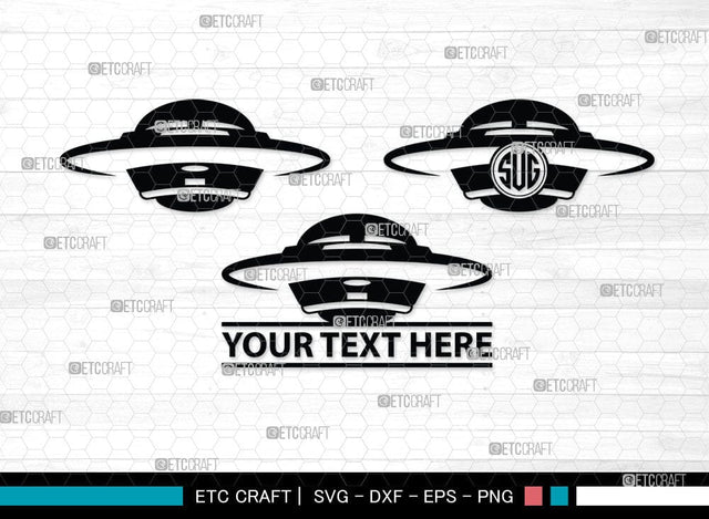 UFO Monogram, UFO Silhouette, UFO Svg, Alien Ship Svg, Flying Saucer Svg, Space Svg, Spaceship Svg, Rocket Ship Svg, SB00055 SVG ETC Craft 