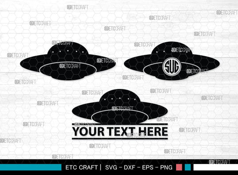 UFO Monogram, UFO Silhouette, UFO Svg, Alien Ship Svg, Flying Saucer Svg, Space Svg, Spaceship Svg, Rocket Ship Svg, SB00055 SVG ETC Craft 