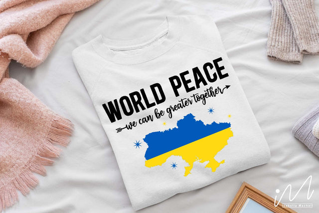 Ukraine t-shirt svg, World peace we can be greater together SVG Isabella Machell 
