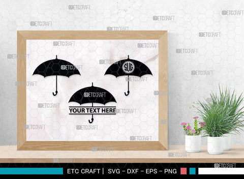 Umbrella Monogram, Umbrella Silhouette, Umbrella SVG Cut Files, Rain, Umbrellas Silhouette Svg, SB00096 SVG ETC Craft 