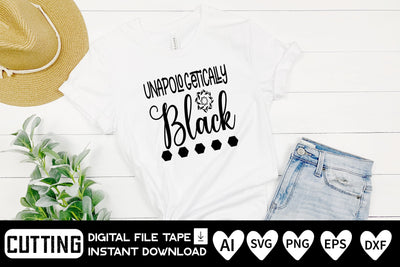 Unapologetically Black SVG CraftlabSvg29 