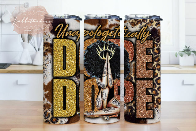 Unapologetically Dope 20oz Skinny Tumbler Sublimation, Black Lives Matter Tumbler Wrap, Leopard Afro Girl PNG Straight & Tapered Sublimation Rabbitmakies 