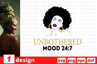 Unbothered mood 24-7 SVG Cut File SVG SvgOcean 