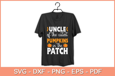 Uncle Of The Cutest Pumpkins In The Patch Halloween Svg Design SVG artprintfile 