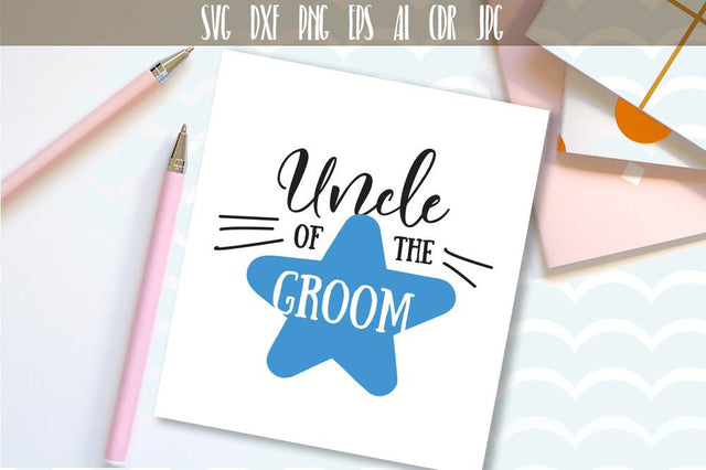 Uncle of the Groom SVG VectorSVGdesign 