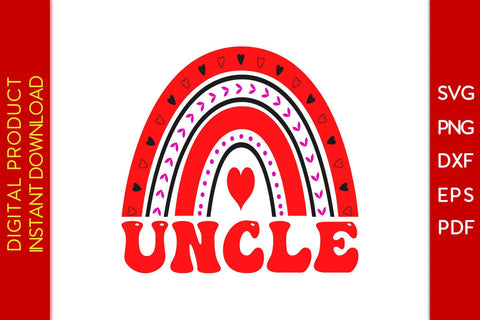 Uncle Rainbow Valentine's Day SVG PNG EPS Cut File SVG Creativedesigntee 