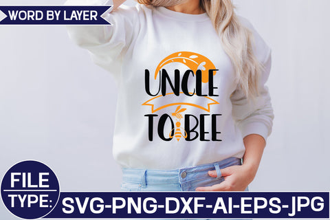 Uncle to Bee SVG Cut File SVG Studio Innate 