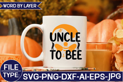 Uncle to Bee SVG Cut File SVG Studio Innate 