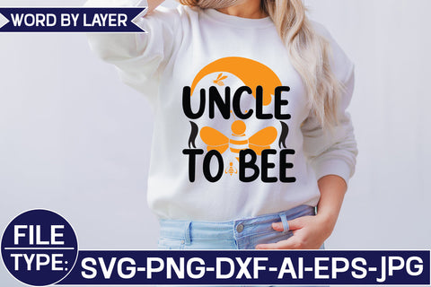 Uncle to Bee SVG Cut File SVG Studio Innate 
