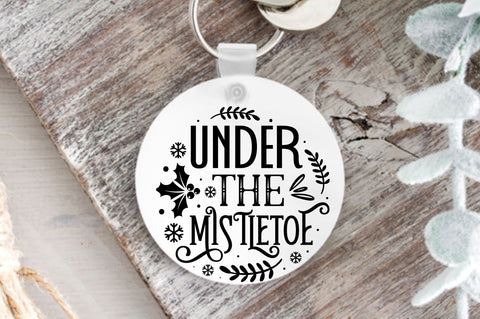Under the mistletoe SVG Design SVG Regulrcrative 