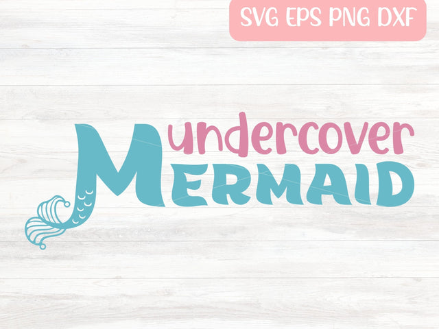 Undercover Mermaid SVG Cut File for Cricut or Silhouette, Little Girl Shirt Sublimation PNG, Digital Download Commercial Use SVG Apple Grove Designs 