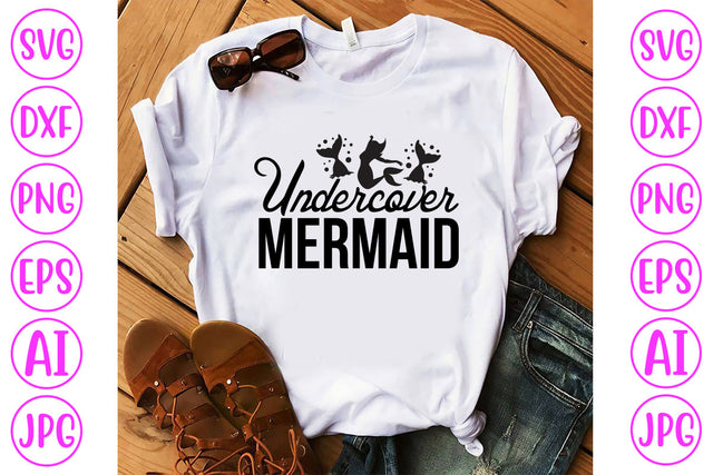 Undercover Mermaid SVG Cut File SVG Syaman 