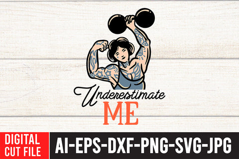 Underestimate Me SVG Cut File SVG BlackCatsMedia 
