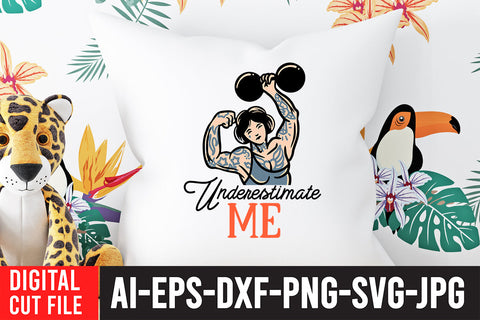 Underestimate Me SVG Cut File SVG BlackCatsMedia 