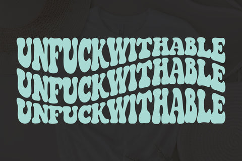 Unfuckwithable svg, Png DxF, EpS, Pdf cut file, funny sarcas svg, Witch svg, MOTHER shirt vector design, sisters, png sublimation SVG Fauz 