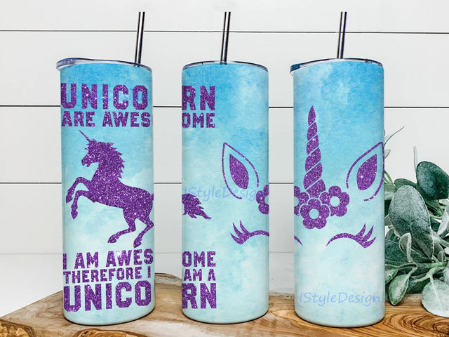 Unicorn Are Awesome I Am Awesome Therefore I am A Unicorn 20oz Skinny Tumbler Sublimation Designs for Straight Tapered Tumbler Design - PNG Digital Download Sublimation iStyleDesign 