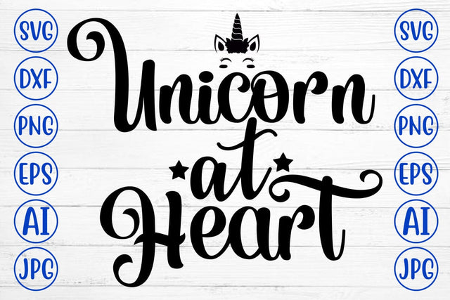 Unicorn At Heart SVG Cut File SVG Syaman 