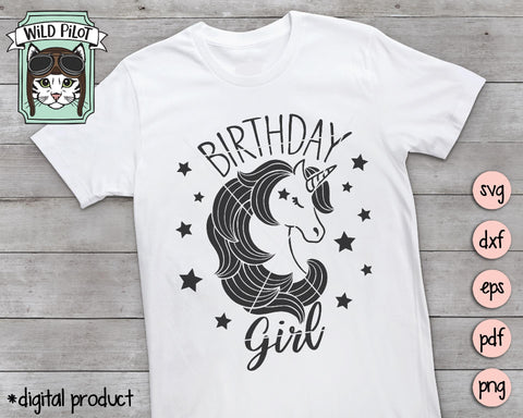Unicorn Birthday Girl SVG Cut File SVG Wild Pilot 