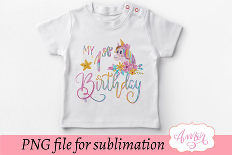 Unicorn first birthday sublimation design Sublimation Amorclipart 