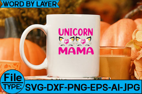 Unicorn Mama SVG Cut File SVG Studio Innate 