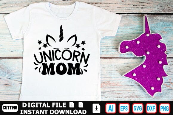 Unicorn Mom SVG Craftlabsvg24 