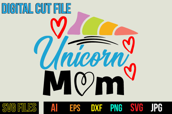 Unicorn Mom SVG Cut File SVG BlackCatsMedia 