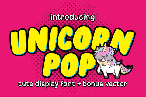 Unicorn Pop - Cute Display Font + Bonus Vector Font Mozzatype 