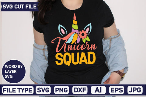 Unicorn Squad SVG Cut File SVGs,quotes-and-sayings,food-drink mini-bundles,print-cut,on-sale Clipart Clip Art Sublimation or Vinyl Shirt Design SVG DesignPlante 503 