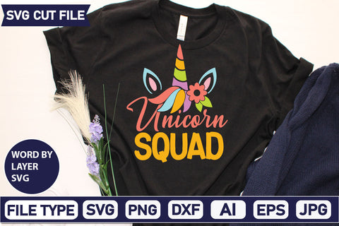 Unicorn Squad SVG Cut File SVGs,quotes-and-sayings,food-drink mini-bundles,print-cut,on-sale Clipart Clip Art Sublimation or Vinyl Shirt Design SVG DesignPlante 503 