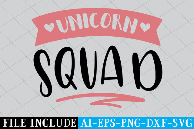 Unicorn Squad SVG SVG Creativeart88 