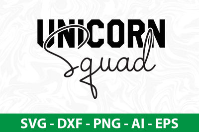 Unicorn Squad svg SVG nirmal108roy 