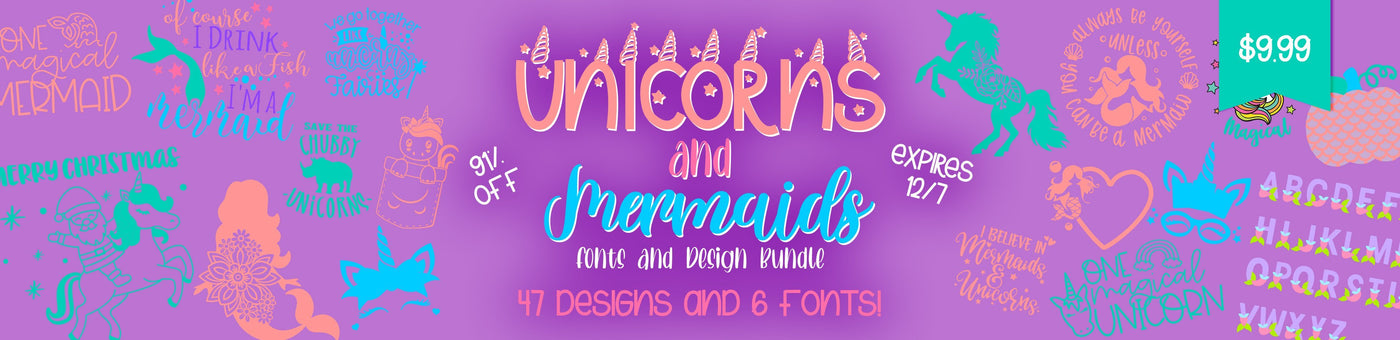 Unicorns and Mermaids Fonts and Design Bundle