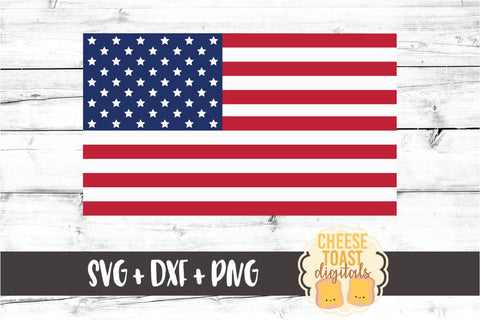 United States Flag - 4th of July Patriotic SVG PNG DXF Cut Files SVG Cheese Toast Digitals 