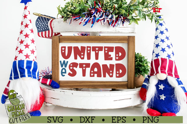 United We Stand Patriotic / 4th of July SVG File SVG Crunchy Pickle 