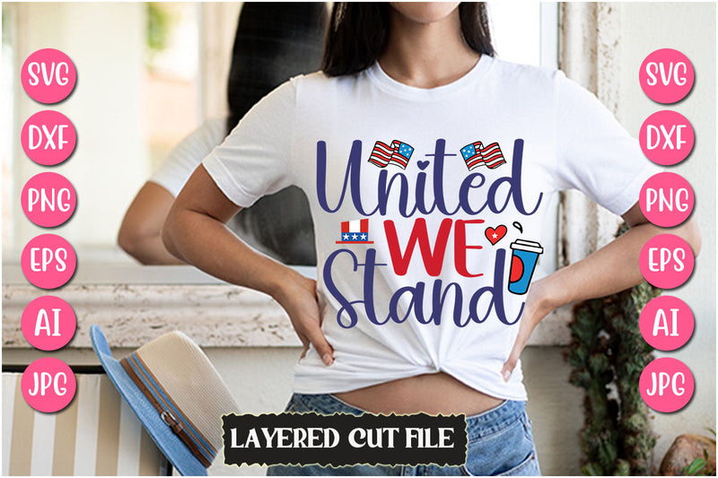 United We Stand SVG Cut File SVG Newmockups 