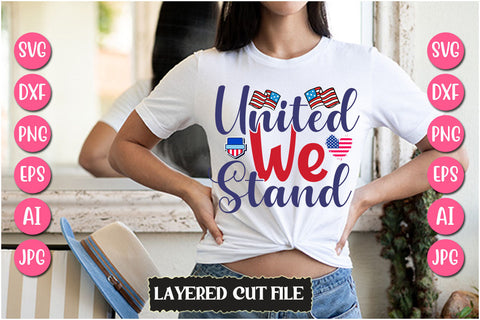 United We Stand SVG Cut File SVG Newmockups 