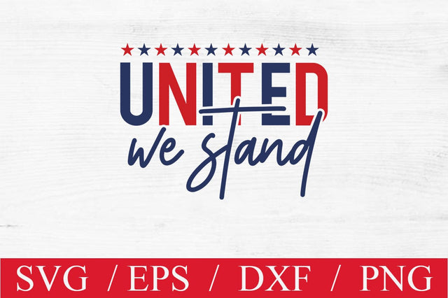 United We Stand SVG cut file SVG Svgcraft 