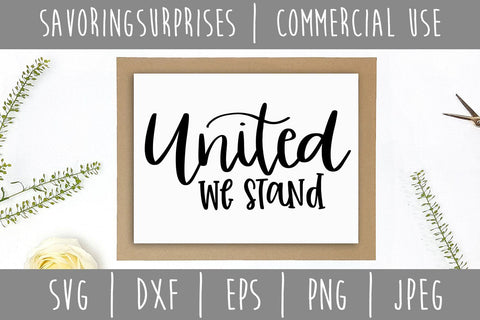 United We Stand SVG SavoringSurprises 