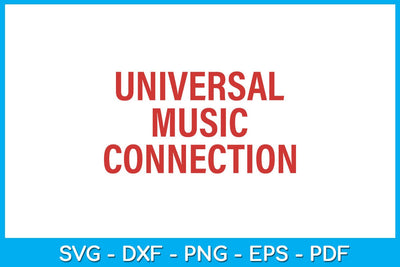 Universal Music Connection SVG PNG PDF Cut File SVG Creativedesigntee 