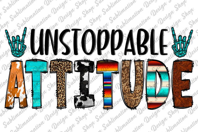 Unstoppable Attitude Png, Sarcastic Png, Funny Sarcastic Quote Png, Sassy Png, Boho Png, Sublimation Designs Download, Digital Download Sublimation SublimationDesignShop 