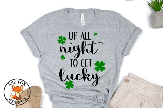 Up All Night To Get Lucky SVG | St Patrick's Day SVG Files SVG RedFoxDesignsUS 