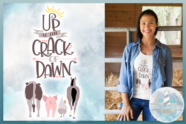 Up At The Crack Of Dawn Country Farm Quote Chicken Cow Horse Pig SVG SVG Harbor Grace Designs