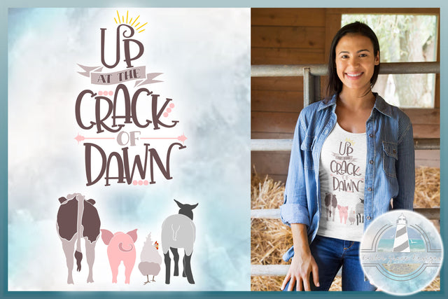 Up At The Crack Of Dawn Country Farm Quote Chicken Cow Sheep Pig SVG SVG Harbor Grace Designs 