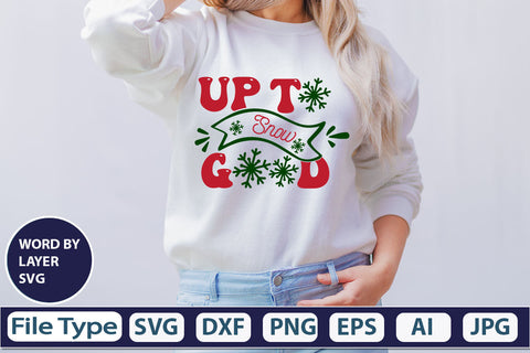 Up To Snow Good SVG Cut File SVG DesignPlante 503 