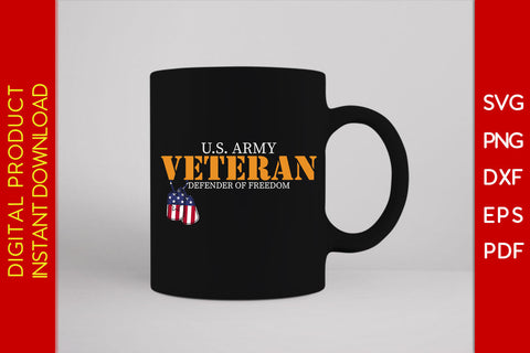 U.S. Army Veteran Defender Of Freedom SVG PNG PDF Cut File SVG Creativedesigntee 